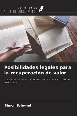 Posibilidades legales para la recuperación de valor