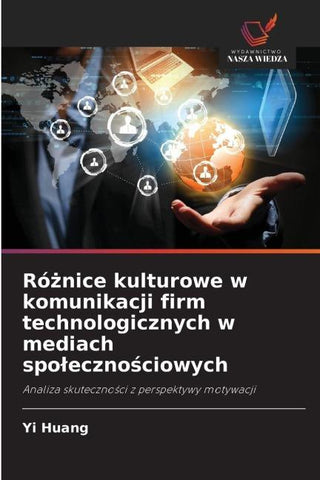 Ró¿nice kulturowe w komunikacji firm technologicznych w mediach spo¿eczno¿ciowych