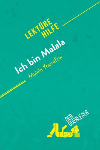 Ich bin Malala von Malala Yousafzai (Lektürehilfe)