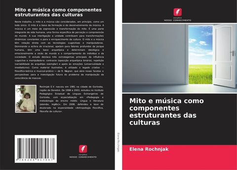Mito e música como componentes estruturantes das culturas