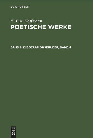 Die Serapionsbrüder, Band 4