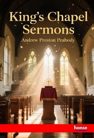 King's Chapel Sermons