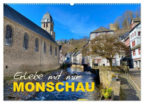 Erlebe mit mir Monschau (Wandkalender 2026 DIN A2 quer), CALVENDO Monatskalender