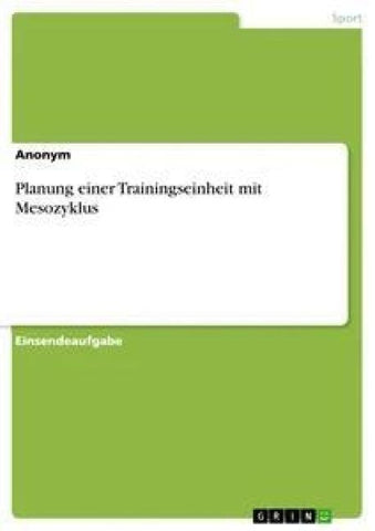 Planung einer Trainingseinheit mit Mesozyklus