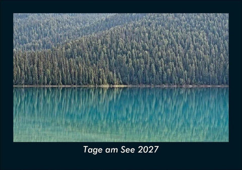 Tage am See 2027 Fotokalender DIN A5