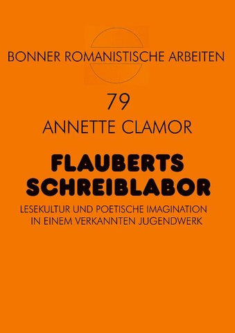 Flauberts Schreiblabor