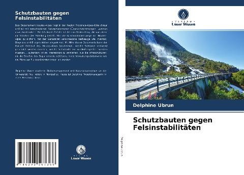 Schutzbauten gegen Felsinstabilitäten