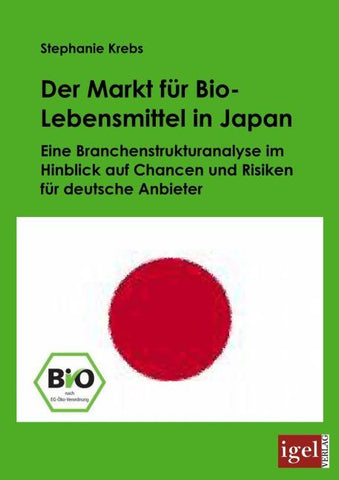 Der Markt für Bio-Lebensmittel in Japan