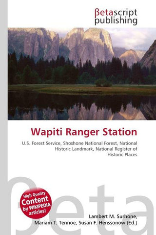 Wapiti Ranger Station