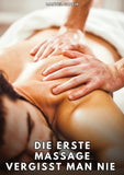 Die erste Massage vergisst man nie