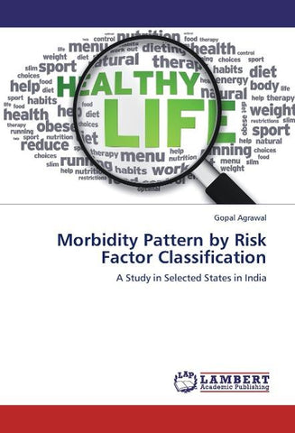 Morbidity Pattern by Risk Factor Classification