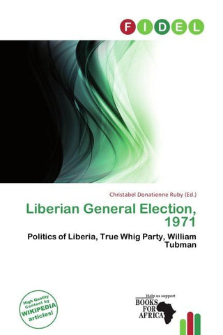 Liberian General Election, 1971