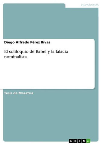 El soliloquio de Babel y la falacia nominalista