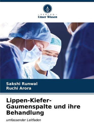 Lippen-Kiefer-Gaumenspalte und ihre Behandlung
