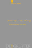 Manuscripts, Texts, Theology