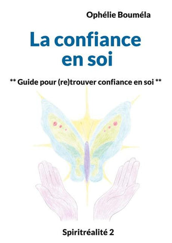 La confiance en soi