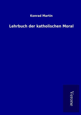 Lehrbuch der katholischen Moral