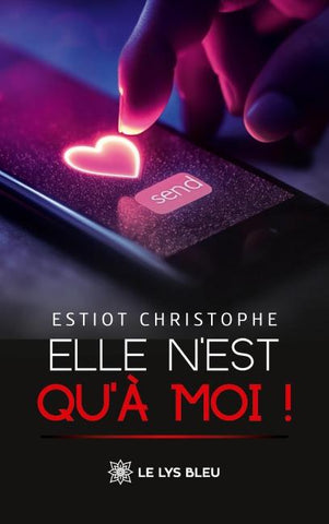 Elle n'est qu'à moi !