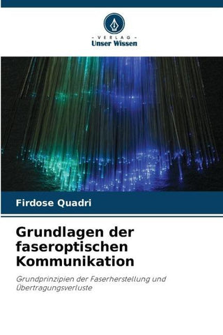 Grundlagen der faseroptischen Kommunikation