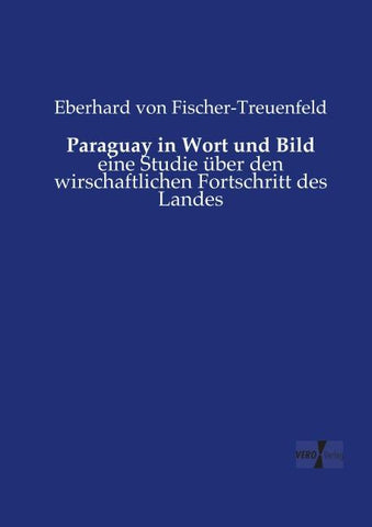Paraguay in Wort und Bild