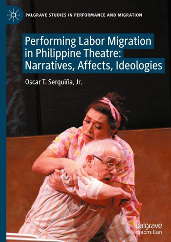 Performing Labor Migration in Philippine Theatre