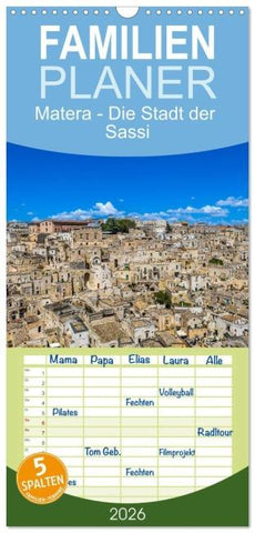 Familienplaner 2026 - Matera - Die Stadt der Sassi mit 5 Spalten (Wandkalender, 21 x 45 cm) CALVENDO