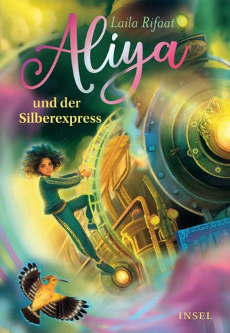 Aliya und der Silberexpress (Die Schule der Zeitreisenden 2)