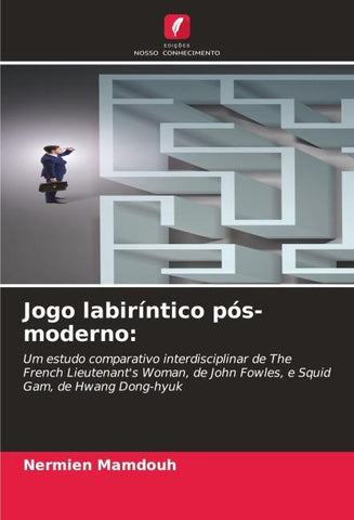 Jogo labiríntico pós-moderno: