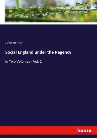 Social England under the Regency