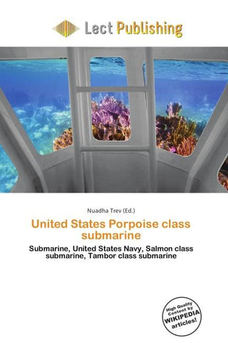 United States Porpoise class submarine