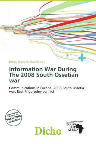 Information War During The 2008 South Ossetian war