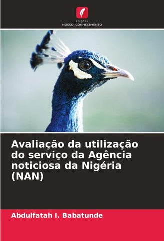 Avaliação da utilização do serviço da Agência noticiosa da Nigéria (NAN)