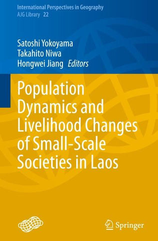 Population Dynamics and Livelihood Changes of Small-Scale Societies in Laos