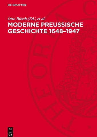 Moderne Preußische Geschichte 1648–1947