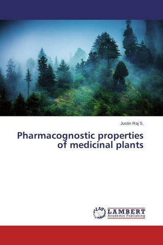 Pharmacognostic properties of medicinal plants