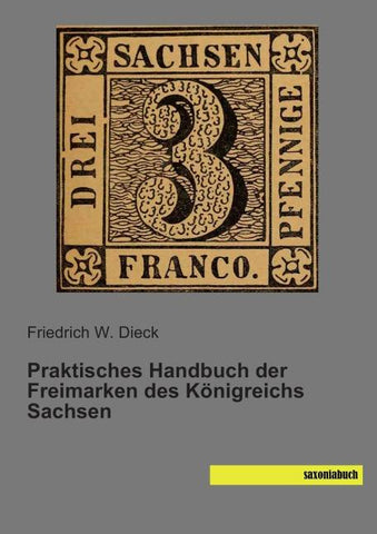 Praktisches Handbuch der Freimarken des Königreichs Sachsen