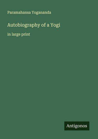 Autobiography of a Yogi
