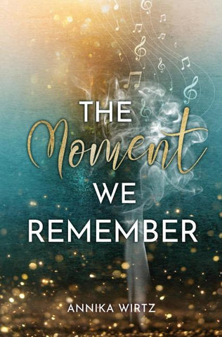 The Moment we Remember