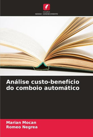 Análise custo-benefício do comboio automático