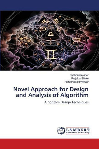 Novel Approach for Design and Analysis of Algorithm