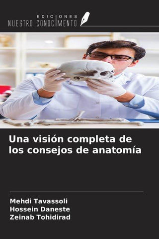 Una visión completa de los consejos de anatomía