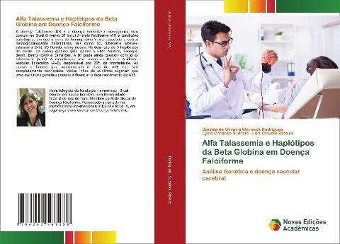 Alfa Talassemia e Haplótipos da Beta Globina em Doença Falciforme