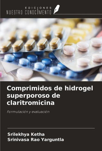 Comprimidos de hidrogel superporoso de claritromicina