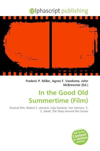 In the Good Old Summertime (Film)