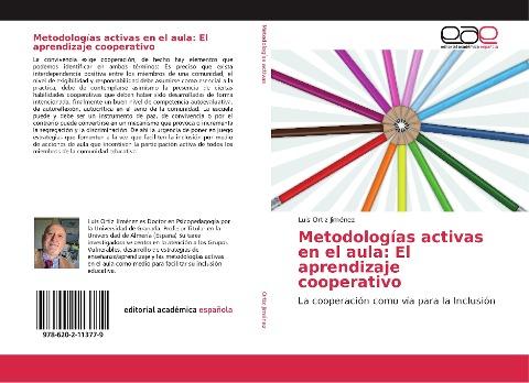 Metodologías activas en el aula: El aprendizaje cooperativo
