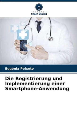 Die Registrierung und Implementierung einer Smartphone-Anwendung