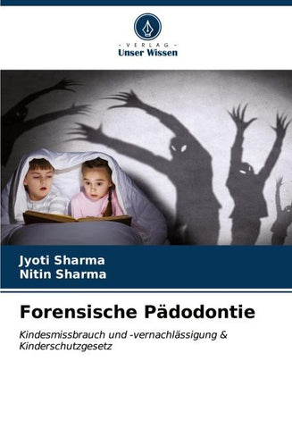 Forensische Pädodontie