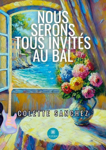 Nous serons tous invités au bal