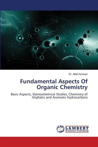 Fundamental Aspects Of Organic Chemistry