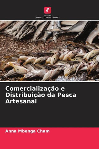 Comercialização e Distribuição da Pesca Artesanal